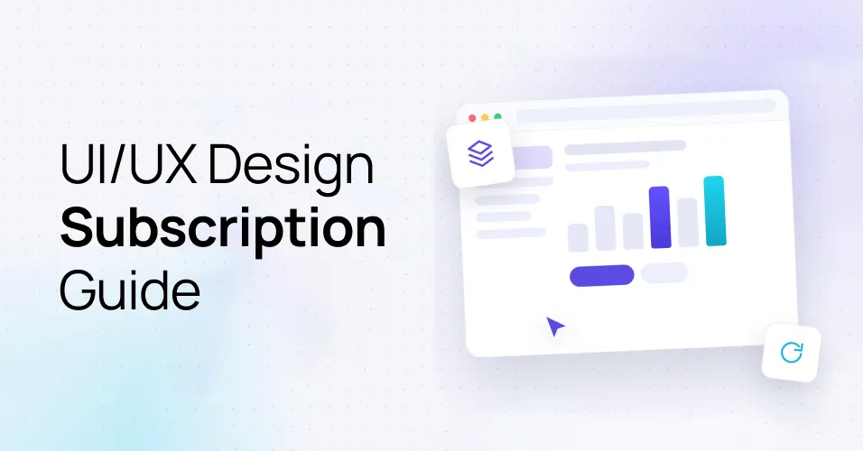 UI/UX Design Subscription Guide
